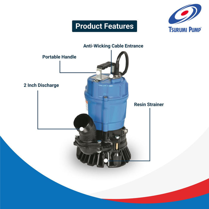 Tsurumi HS2.75S 0.75kW Submersible Drainage Pump with Semi-Vortex Impeller (Max 300LPM/180kPa)