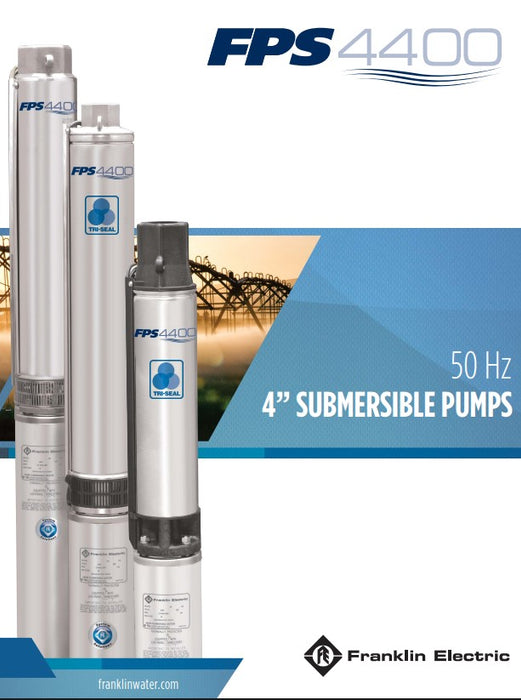 Franklin Electric Tri-Seal FPS4400 6A Series 304ss 4" Submersible Bore Pumps (Max 150LPM)