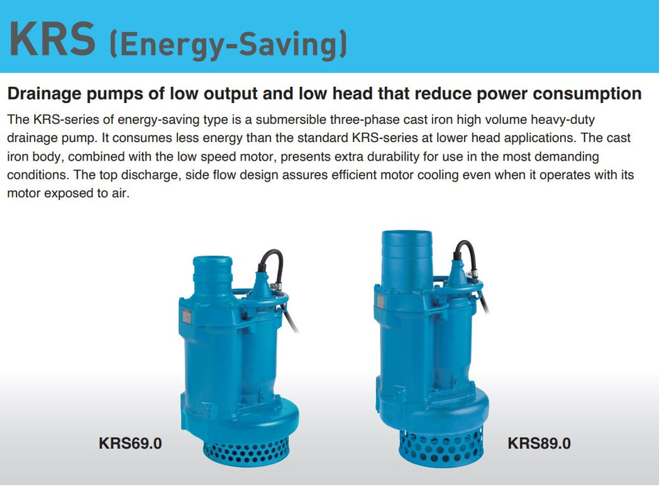 Tsurumi KRS Series Submersible Cast Iron Energy Saving Heavy-Duty Drainage Pump with 4 Pole Motor - Three Phase
