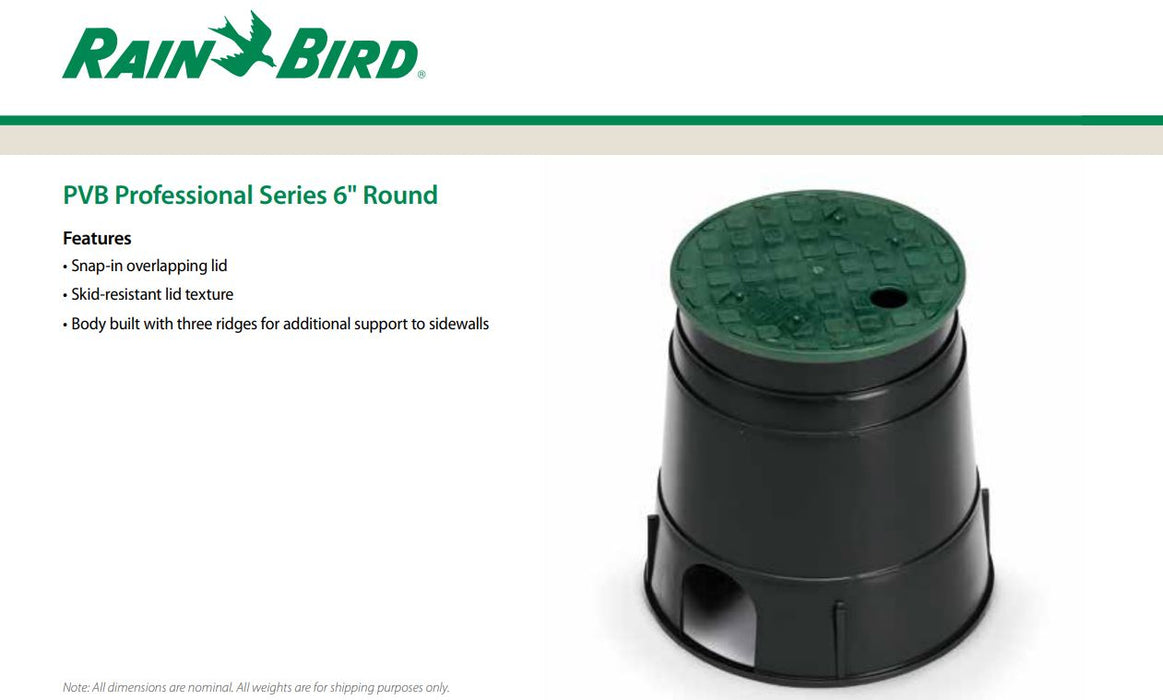 Round Valve Rainbird PVB6RND 6
