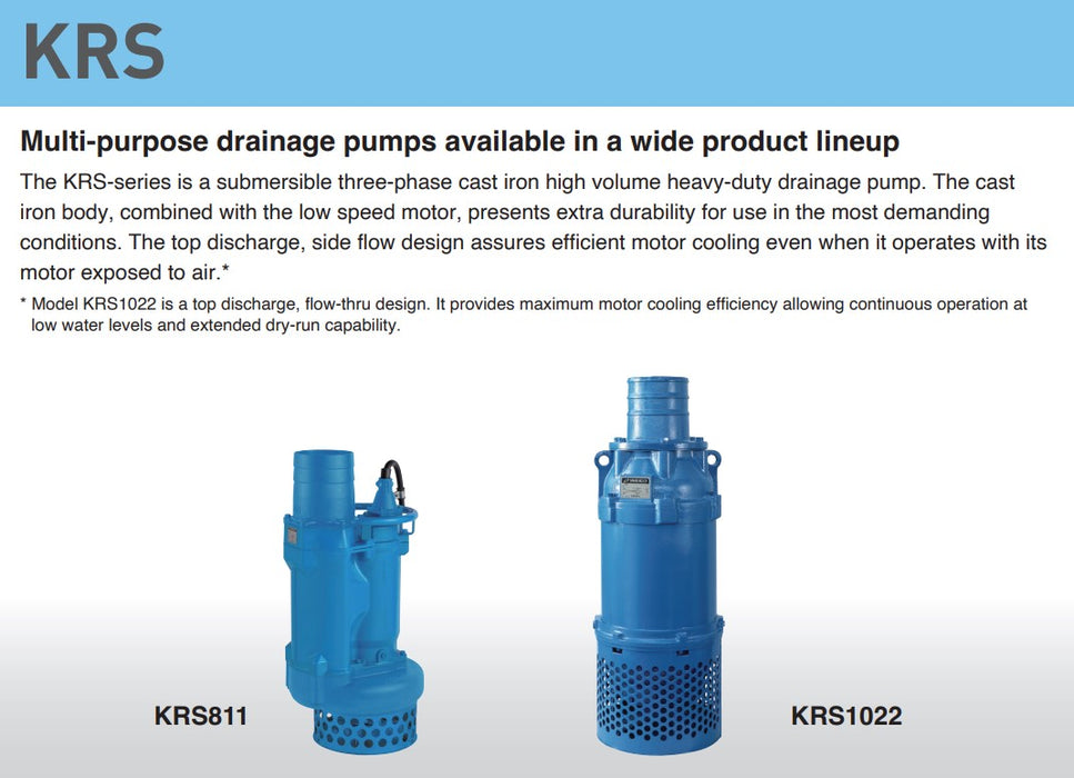 Tsurumi KRS Series Submersible Cast Iron High Volume Heavy-Duty Drainage Pump with 4 Pole Motor - Three Phase