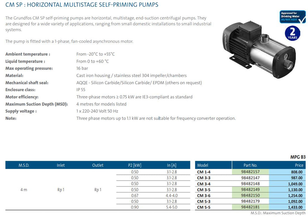 Grundfos CM-A Horizontal Multistage Cast Iron Pump - Single Phase Product Name: Grundfos CM-A 3-3L - 0.5 kW - Single Phase, Grundfos CM-A 3-4L - 0.5 kW - Single Phase, Grundfos CM-A 3-5L - 0.5 kW - Single Phase, Grundfos CM-A 3-6L - 0.67 kW - Single Phase, Grundfos CM-A 5-2L - 0.5 kW - Single Phase, Grundfos CM-A 5-3L - 0.5 kW - Single Phase, Grundfos CM-A 5-4L - 0.67 kW - Single Phase, Grundfos CM-A 5-5L - 0.9 kW - Single Phase, Grundfos CM-A 5-6L - 1.3 kW - Single Phase, Grundfos CM-A 10-2L - 1.3 kW - Sin