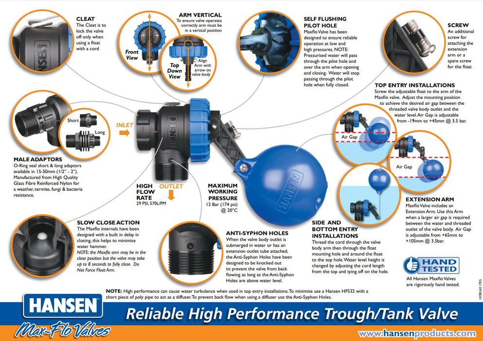Hansen Max-Flo Tank/Trough Valves Product Name: 25mm Female BSP Inlet with 32/25mm Nipple + 25/25mm Nipple + 25/20mm Nipple with Adaptor Arm Ball Float & String, 25mm Female BSP Inlet with 25/20mm Long Nipple + 25/25mm Long Nipple + Adaptor Arm Ball Float & String Suitable for Thick Wall Tanks, 25mm Female BSP Inlet with 25/25mm Long Nipple + 32/25mm Long Nipple Adaptor Arm Ball Float & String Suitable for Thick Wall Tanks